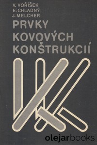 Prvky kovových konštrukcií