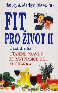 Fit pro život II/2. část