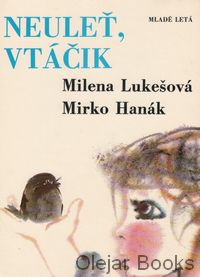 Neuleť, vtáčik