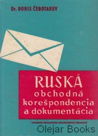 Ruská obchodná korešpondencia a dokumentácia