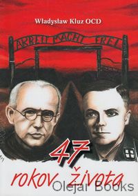 47 rokov života