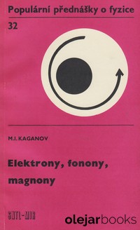 Elektrony, fonony, magnony