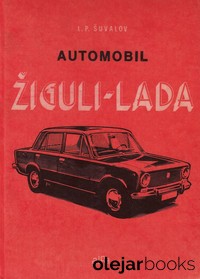 Automobil Žiguli - Lada