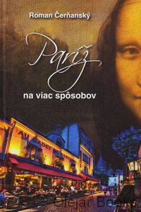Paríž na viac spôsobov