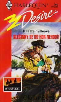 Slečinky se do hor nehodí!