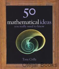 50 Mathematical Ideas