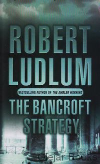 The Bancroft Strategy