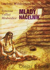 Synovia Veľkej Medvedice V.: Mladý náčelník