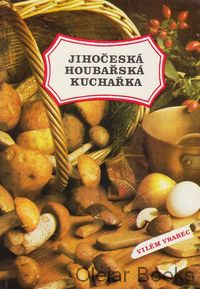 Jihočeská houbařská kuchařka