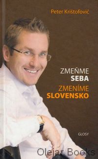 Zmeňme seba, Zmeníme Slovensko