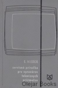Servisná príručka pre opravárov televíznych prijímačov
