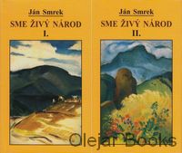 Sme živý národ I., II.