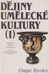 Dějiny umělecké kultury I.