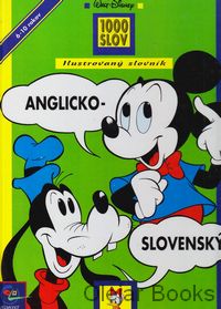 Anglicko-slovenský ilustrovaný slovník 