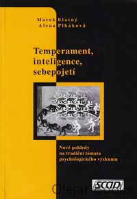 Temperament, inteligence, sebepojetí