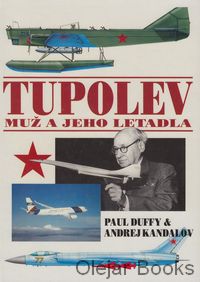 Tupolev - muž a jeho letadla