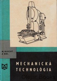 Mechanická technológia