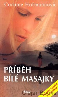 Příběh bílé Masajky