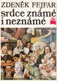 Srdce známé i neznámé