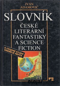 Slovík české literární fantastiky a science fiction