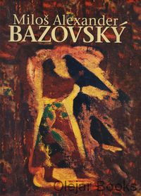 Miloš Alexander Bazovský