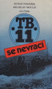 TB 11 se nevrací