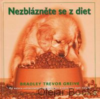Neblázněte se z diet