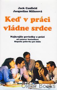 Keď v práci vládne srdce
