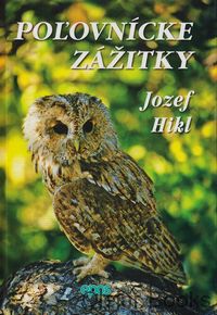 Poľovnícke zážitky