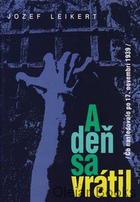 A deň sa vrátil