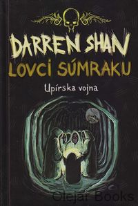Darren Shan 7: Lovci súmraku