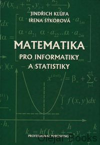 Matematika pro informatiky a statistiky