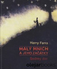 Malý mnich a jeho začátky