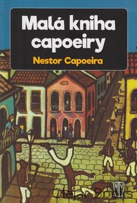 Malá kniha capoeiry