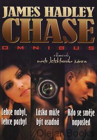 Omnibus - Lehce nabyl, lehce pozbyl; Láska může být osudná; Kdo se směje naposled