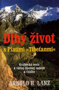 Dlhý život s Piatimi Tibeťanmi