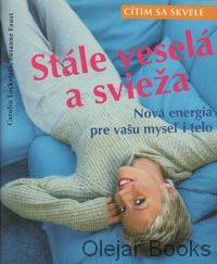 Stále veselá a svieža