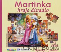 Martinka hraje divadlo