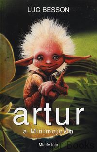Artur a Mininmojovia 1