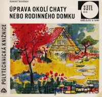 Úprava okolí chaty nebo rodinného domku