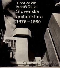 Slovenská architektúra 1976 - 1980