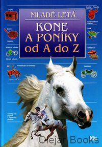 Kone a poníky od A do Z