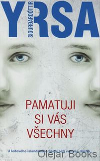 Pamatuji si vás všechny