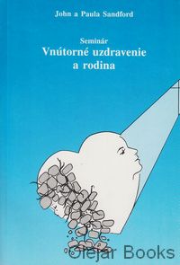 Vnútorné uzdravenie a rodina