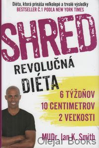 Shred revolučná diéta