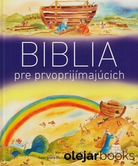 Biblia pre prvopríjmajúcich