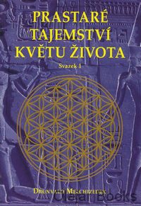 Prastaré tajemství Květu života 1