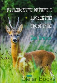 Pytlickymi prťami a loveckými chodníkmi