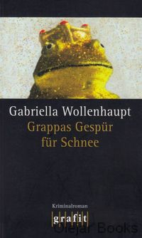 Grappas Gespür für Schnee