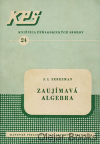 Zaujímavá algebra